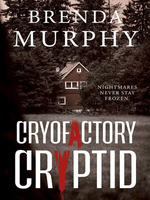 cover image of Cryofactory Cryptid